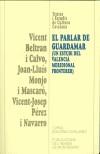 PARLAR DE GUARDAMAR, EL | 9788484155836 | VV.AA | Galatea Llibres | Llibreria online de Reus, Tarragona | Comprar llibres en català i castellà online