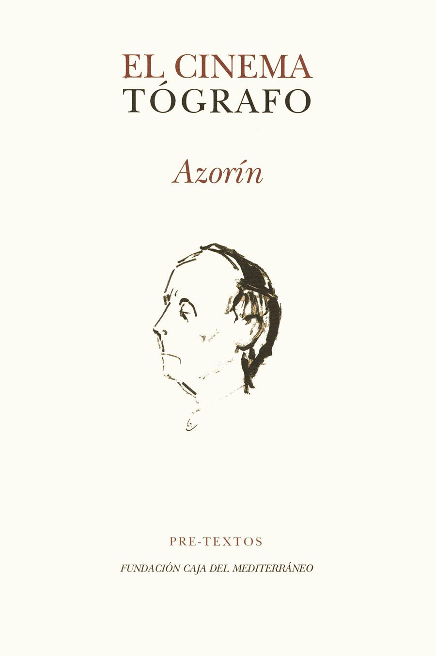 CINEMATOGRAFO, EL | 9788481910698 | AZORIN | Galatea Llibres | Llibreria online de Reus, Tarragona | Comprar llibres en català i castellà online