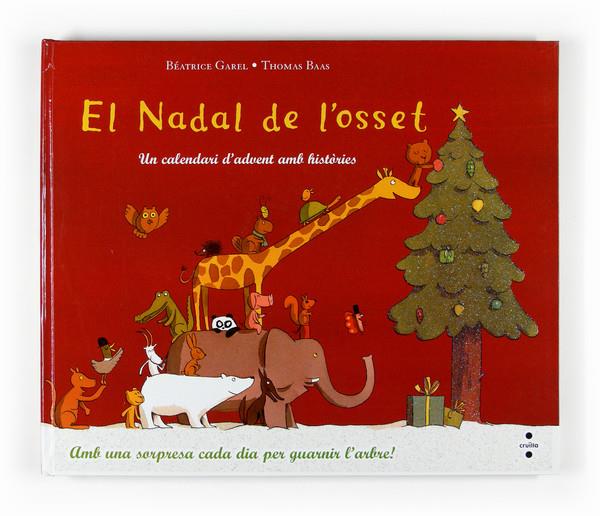 NADAL DE L'OSSET, EL | 9788466117647 | GAREL, BEATRICE | Galatea Llibres | Llibreria online de Reus, Tarragona | Comprar llibres en català i castellà online