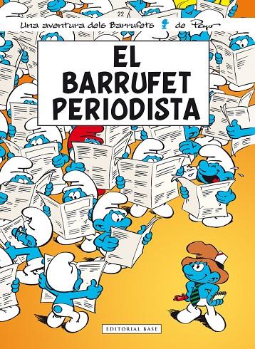 EL BARRUFET PERIODISTA | 9788416166411 | PEYO | Galatea Llibres | Llibreria online de Reus, Tarragona | Comprar llibres en català i castellà online