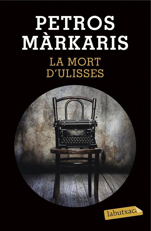 LA MORT D'ULISSES | 9788490663844 | MÁRKARIS, PETROS | Galatea Llibres | Llibreria online de Reus, Tarragona | Comprar llibres en català i castellà online