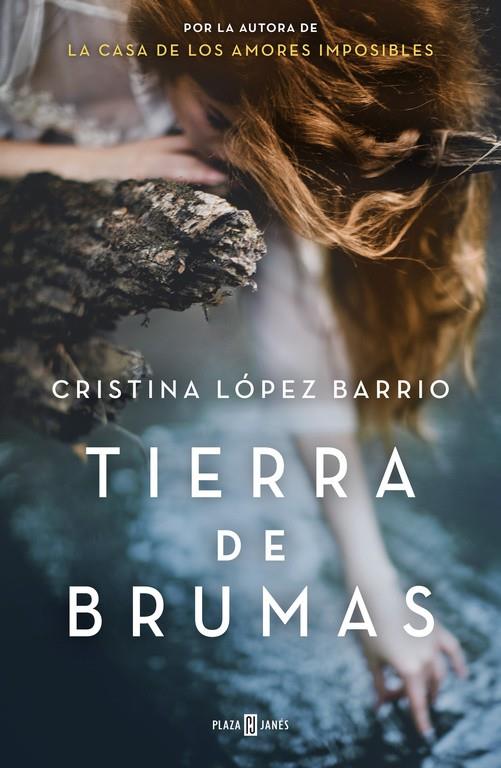 TIERRA DE BRUMAS | 9788401015373 | LÓPEZ BARRIO, CRISTINA | Galatea Llibres | Librería online de Reus, Tarragona | Comprar libros en catalán y castellano online