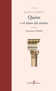 QUINX O EL RELATO DEL ASESINO | 9788435010368 | DURRELL, LAWRENCE | Galatea Llibres | Llibreria online de Reus, Tarragona | Comprar llibres en català i castellà online