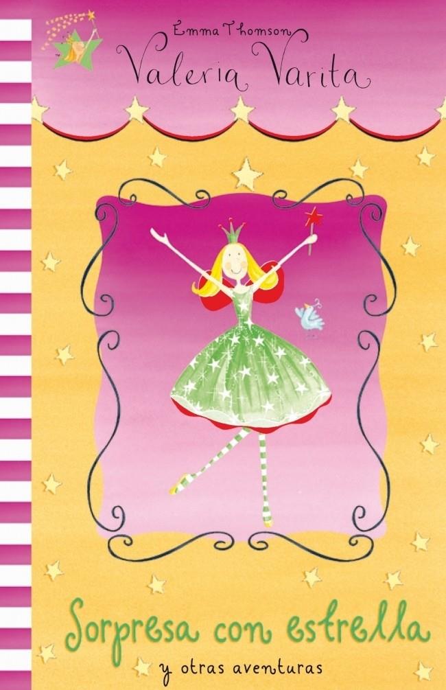SORPRESA CON ESTRELLA VALERIA VARITA | 9788448822163 | THOMSON, EMMA | Galatea Llibres | Llibreria online de Reus, Tarragona | Comprar llibres en català i castellà online