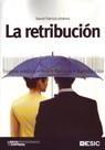 RETRIBUCIÓN, LA | 9788473566018 | PATRICIO JIMÉNEZ, DANIEL | Galatea Llibres | Librería online de Reus, Tarragona | Comprar libros en catalán y castellano online