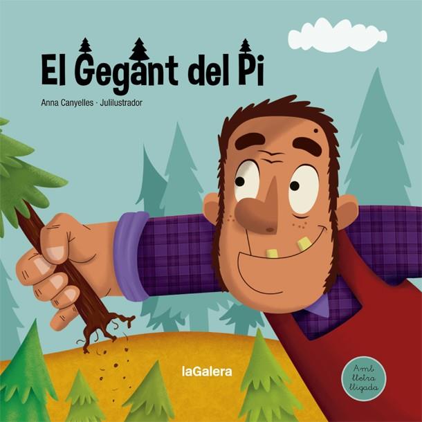 EL GEGANT DEL PI RUSTEGA | 9788424668709 | CANYELLES, ANNA | Galatea Llibres | Librería online de Reus, Tarragona | Comprar libros en catalán y castellano online