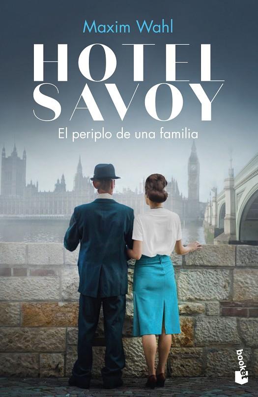 HOTEL SAVOY. EL PERIPLO DE UNA FAMILIA | 9788467064797 | WAHL, MAXIM | Galatea Llibres | Llibreria online de Reus, Tarragona | Comprar llibres en català i castellà online