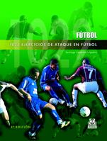 1022 EJERCICIOS DE ATAQUE EN FUTBOL | 9788480195836 | VAZQUEZ FOLGUEIRA, SANTIAGO | Galatea Llibres | Librería online de Reus, Tarragona | Comprar libros en catalán y castellano online