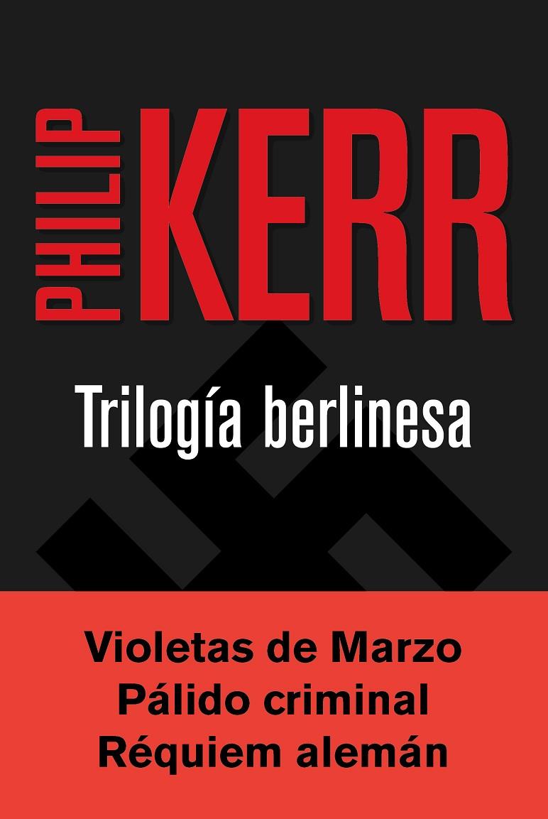 TRILOGIA BERLINESA | 9788490567784 | KERR, PHILIP | Galatea Llibres | Librería online de Reus, Tarragona | Comprar libros en catalán y castellano online