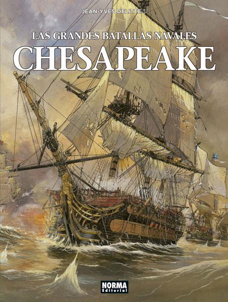 LAS GRANDES BATALLAS NAVALES 3. CHESAPEAKE | 9788467934069 | DELITTE, JEAN-YVES | Galatea Llibres | Librería online de Reus, Tarragona | Comprar libros en catalán y castellano online