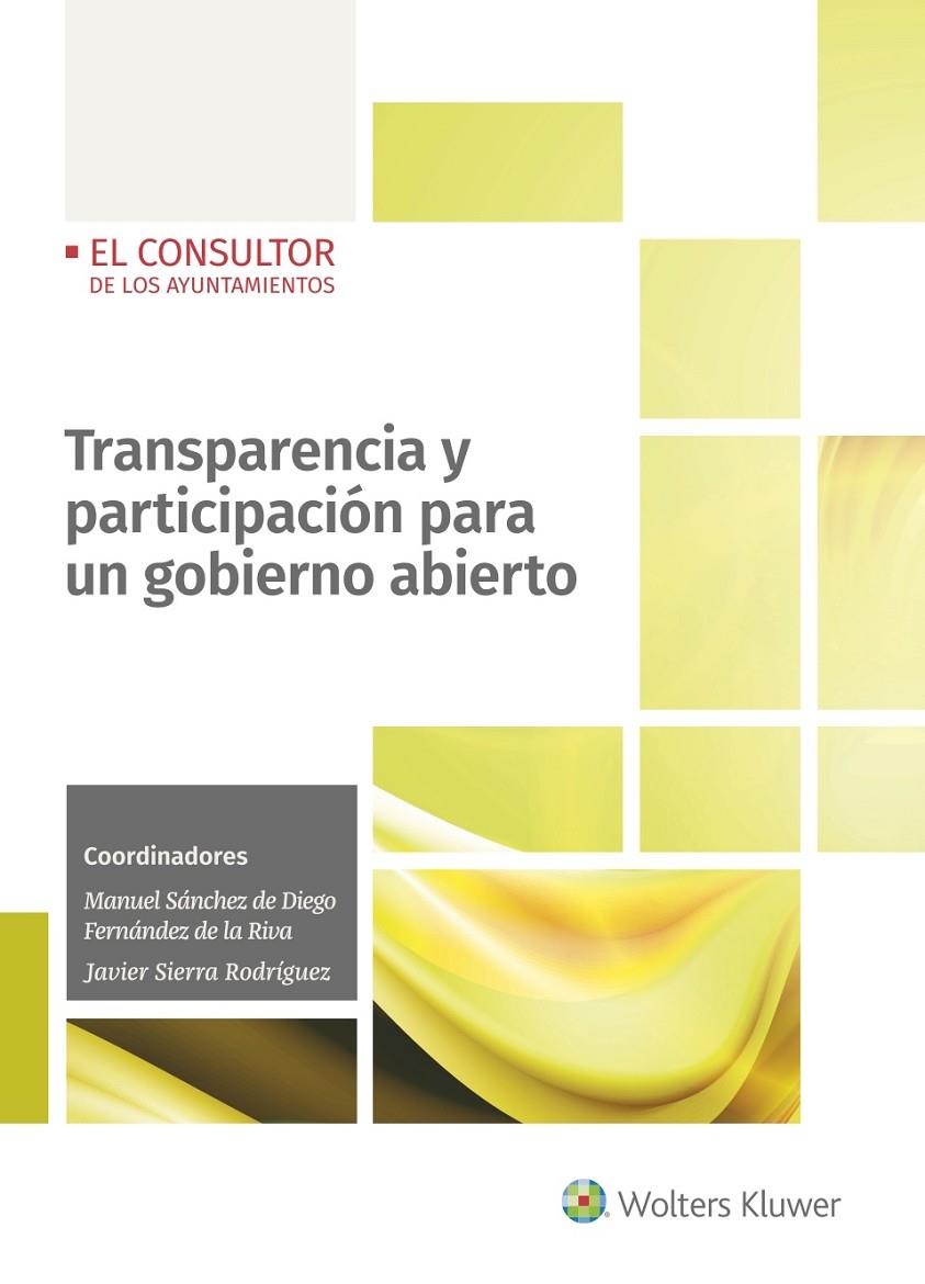 TRANSPARENCIA Y PARTICIPACIÓN PARA UN GOBIERNO ABIERTO | 9788470528057 | VV.AA. | Galatea Llibres | Llibreria online de Reus, Tarragona | Comprar llibres en català i castellà online