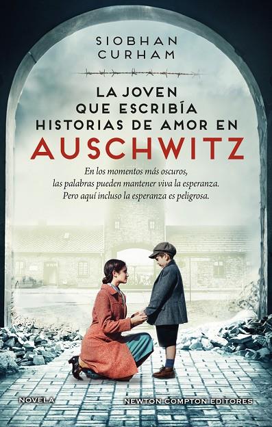 LA JOVEN QUE ESCRIBÍA HISTORIAS DE AMOR EN AUSCHWITZ | 9788419620606 | CURHAM, SIOBHAN | Galatea Llibres | Librería online de Reus, Tarragona | Comprar libros en catalán y castellano online