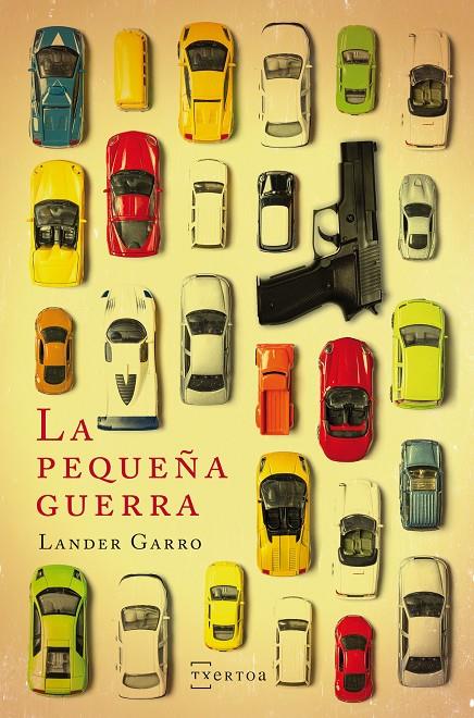 LA PEQUEÑA GUERRA | 9788471485847 | GARRO, LANDER | Galatea Llibres | Librería online de Reus, Tarragona | Comprar libros en catalán y castellano online