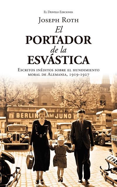 EL PORTADOR DE LA ESVÁSTICA | 9791387799892 | ROTH, JOSEPH | Galatea Llibres | Llibreria online de Reus, Tarragona | Comprar llibres en català i castellà online