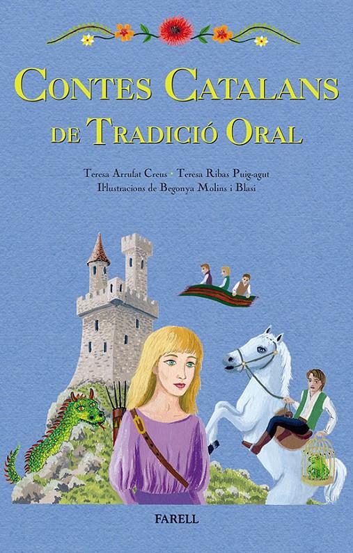 CONTES CATALANS DE TRADICIÓ ORAL | 9788492811564 | ARRUFAT CREUS, TERESA/RIBAS PUIG-AGUT, TERESA | Galatea Llibres | Librería online de Reus, Tarragona | Comprar libros en catalán y castellano online