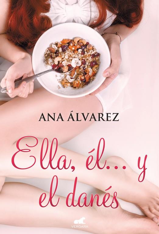 ELLA, éL... Y EL DANéS | 9788416076154 | ÁLVAREZ, ANA | Galatea Llibres | Librería online de Reus, Tarragona | Comprar libros en catalán y castellano online
