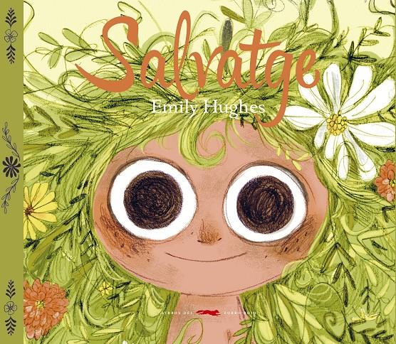 SALVATGE | 9788494416002 | HUGHES, EMILY | Galatea Llibres | Llibreria online de Reus, Tarragona | Comprar llibres en català i castellà online