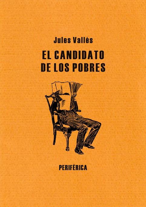 CANDIDATO DE LOS POBRES | 9788492865383 | VALLÈS, JULES | Galatea Llibres | Llibreria online de Reus, Tarragona | Comprar llibres en català i castellà online