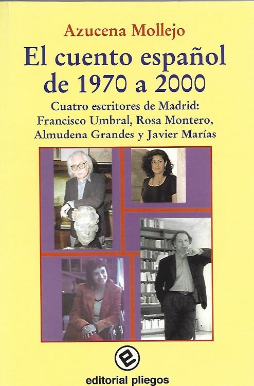CUENTO ESPAÑOL DE 1970 A 2000, EL | 9788496045019 | MOLLEJO, AZUCENA | Galatea Llibres | Llibreria online de Reus, Tarragona | Comprar llibres en català i castellà online