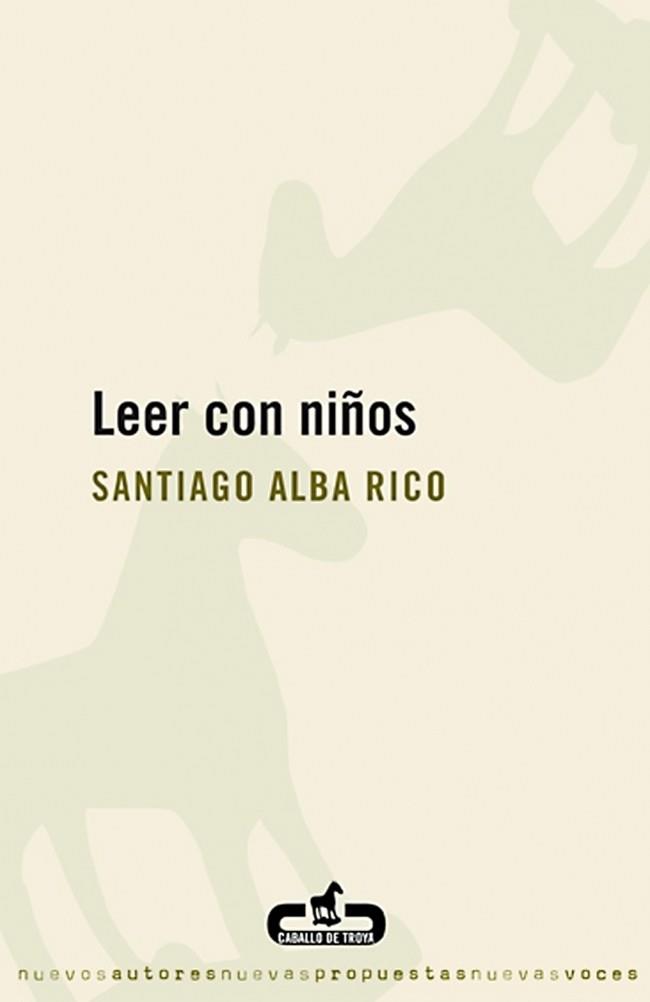 LEER CON NIÑOS | 9788496594029 | ALBA RICO, SANTIAGO | Galatea Llibres | Librería online de Reus, Tarragona | Comprar libros en catalán y castellano online