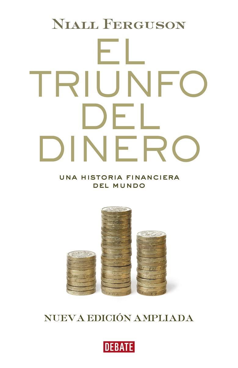 EL TRIUNFO DEL DINERO | 9788418006500 | FERGUSON, NIALL | Galatea Llibres | Librería online de Reus, Tarragona | Comprar libros en catalán y castellano online
