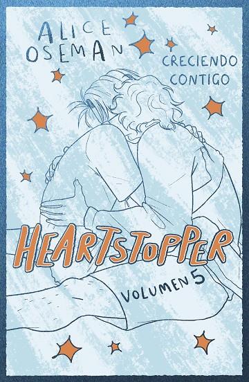 HEARTSTOPPER 5. CRECIENDO CONTIGO. EDICIÓN ESPECIAL | 9788408310464 | OSEMAN, ALICE | Galatea Llibres | Llibreria online de Reus, Tarragona | Comprar llibres en català i castellà online