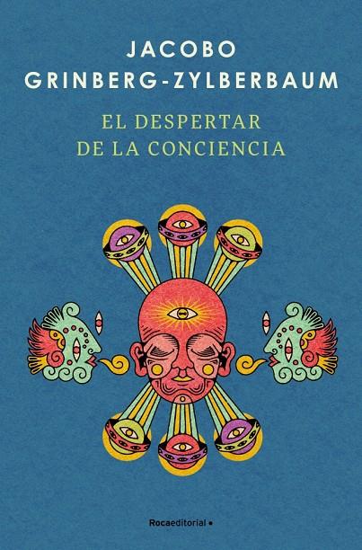 EL DESPERTAR DE LA CONCIENCIA | 9791387905538 | GRINBERG-ZYLBERBAUM, JACOBO | Galatea Llibres | Librería online de Reus, Tarragona | Comprar libros en catalán y castellano online