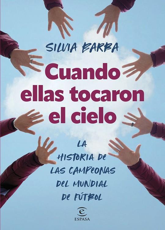CUANDO ELLAS TOCARON EL CIELO | 9788467072297 | BARBA, SILVIA | Galatea Llibres | Llibreria online de Reus, Tarragona | Comprar llibres en català i castellà online