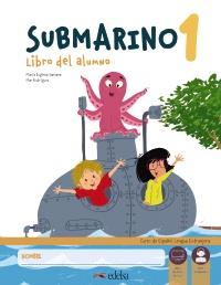 SUBMARINO 1. PACK LIBRO DEL ALUMNO + CUADERNO DE EJERCICIOS | 9788490811054 | SANTANA ROLLÁN, Mª EUGENIA/RODRÍGUEZ, MARÍA DEL MAR | Galatea Llibres | Librería online de Reus, Tarragona | Comprar libros en catalán y castellano online
