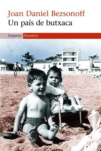 PAIS DE BUTXACA | 9788497873062 | BEZSONOFF, JOAN DANIEL | Galatea Llibres | Librería online de Reus, Tarragona | Comprar libros en catalán y castellano online