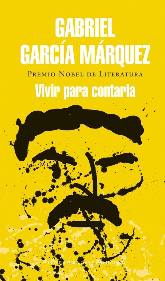 VIVIR PARA CONTARLA | 9788439728405 | GARCÍA MÁRQUEZ, GABRIEL | Galatea Llibres | Llibreria online de Reus, Tarragona | Comprar llibres en català i castellà online