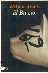 BRUIXOT, EL | 9788484373025 | SMITH, WILBUR | Galatea Llibres | Librería online de Reus, Tarragona | Comprar libros en catalán y castellano online