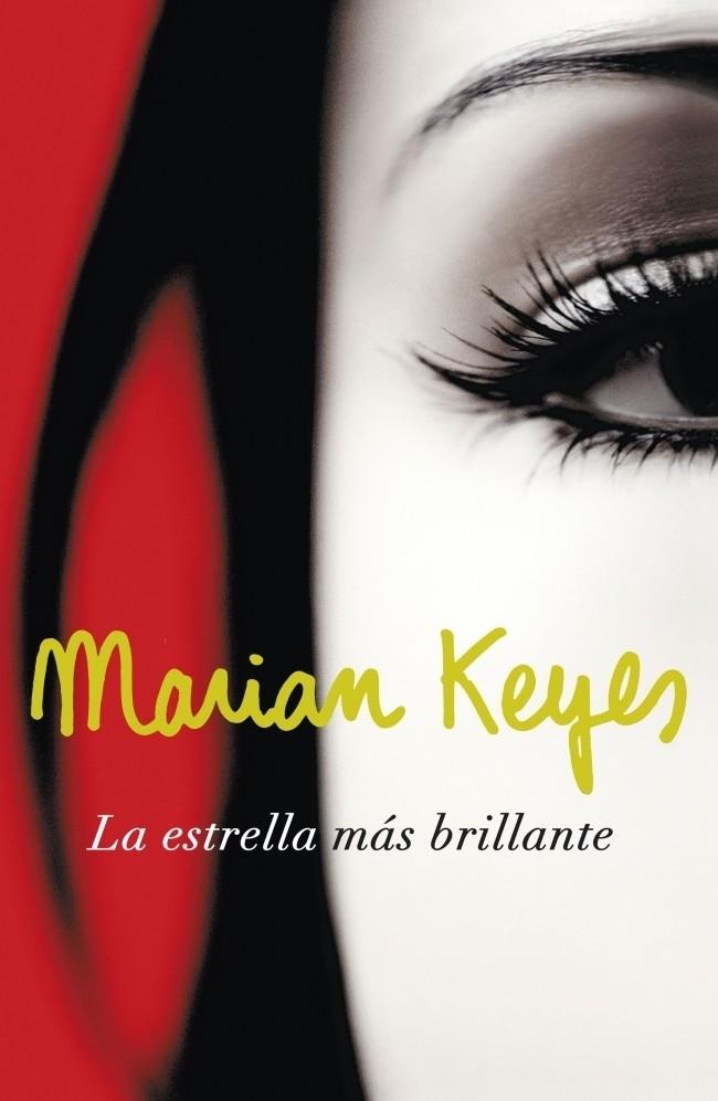 ESTRELLA MÁS BRILLANTE, LA | 9788401337451 | KEYES, MARIAN | Galatea Llibres | Llibreria online de Reus, Tarragona | Comprar llibres en català i castellà online