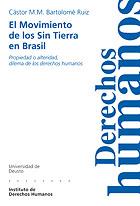 MOVIMIENTO DE LOS SIN TIERRA EN BRASIL : PROPIEDAD O ALTE | 9788498300154 | BARTOLOME RUIZ, CASTOR M. M. | Galatea Llibres | Librería online de Reus, Tarragona | Comprar libros en catalán y castellano online