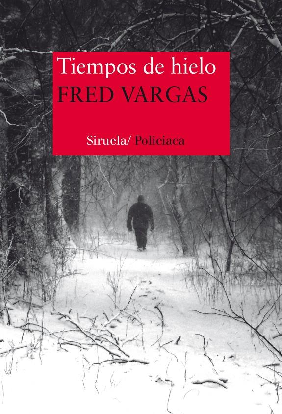 TIEMPOS DE HIELO | 9788416465217 | VARGAS, FRED | Galatea Llibres | Librería online de Reus, Tarragona | Comprar libros en catalán y castellano online