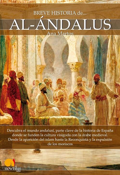BREVE HISTORIA DE AL-ÁNDALUS | 9788499674766 | MARTOS, ANA | Galatea Llibres | Llibreria online de Reus, Tarragona | Comprar llibres en català i castellà online
