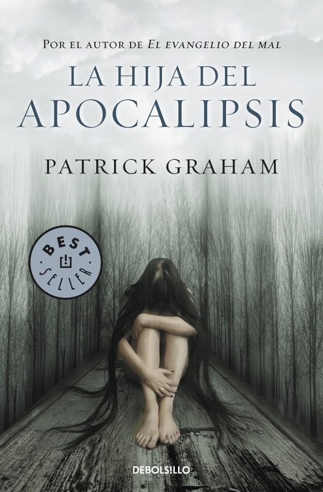 LA HIJA DEL APOCALIPSIS | 9788499088129 | GRAHAM, PATRICK | Galatea Llibres | Llibreria online de Reus, Tarragona | Comprar llibres en català i castellà online