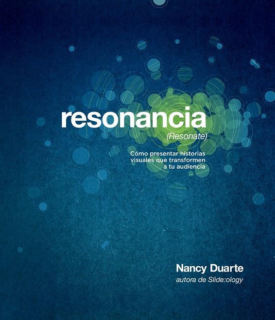 RESONANCIA (RESONATE) | 9788498752007 | DUARTE, NANCY | Galatea Llibres | Librería online de Reus, Tarragona | Comprar libros en catalán y castellano online