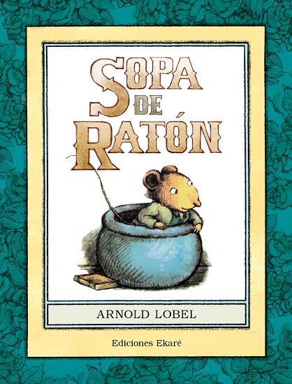 SOPA DE RATON | 9788494495960 | LOBEL ARNOLD | Galatea Llibres | Llibreria online de Reus, Tarragona | Comprar llibres en català i castellà online