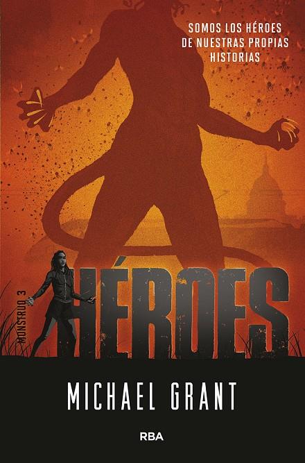 HÉROES. MONSTRUOS 3 | 9788427221475 | GRANT, MICHAEL | Galatea Llibres | Librería online de Reus, Tarragona | Comprar libros en catalán y castellano online