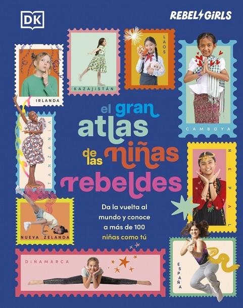 EL GRAN ATLAS DE LAS NIÑAS REBELDES | 9780241837931 | DK | Galatea Llibres | Librería online de Reus, Tarragona | Comprar libros en catalán y castellano online
