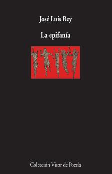 LA EPIFANíA | 9788498953213 | REY, JOSé LUIS | Galatea Llibres | Librería online de Reus, Tarragona | Comprar libros en catalán y castellano online