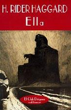 ELLA | 9788477022145 | RIDER HAGGARD | Galatea Llibres | Llibreria online de Reus, Tarragona | Comprar llibres en català i castellà online