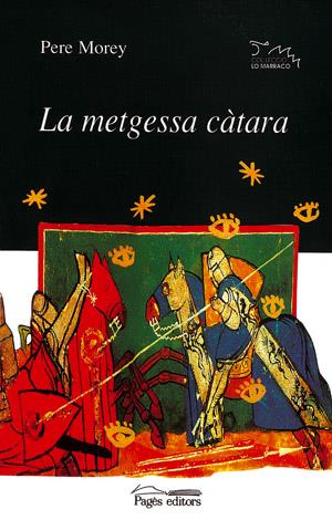 METGESSA CATARA, LA | 9788479359300 | MOREY, PERE | Galatea Llibres | Llibreria online de Reus, Tarragona | Comprar llibres en català i castellà online