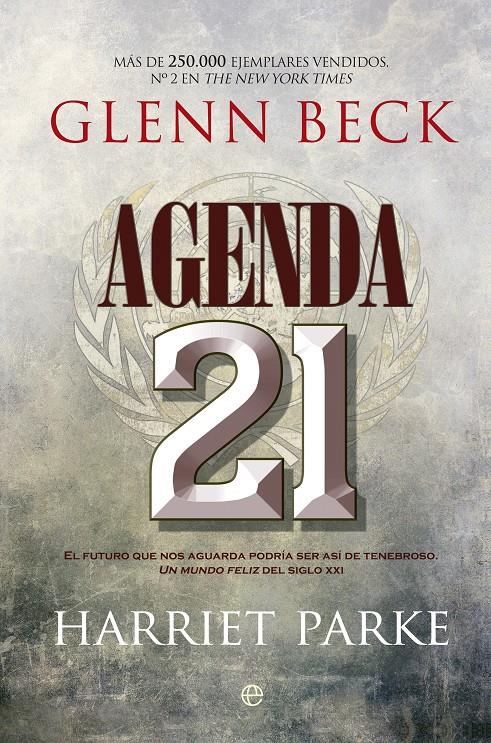 AGENDA 21 | 9788499704999 | BECK, GLENN/PARKE, HARRIET | Galatea Llibres | Llibreria online de Reus, Tarragona | Comprar llibres en català i castellà online