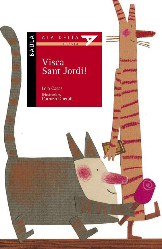 VISCA SANT JORDI! | 9788447919918 | CASAS, LOLA | Galatea Llibres | Llibreria online de Reus, Tarragona | Comprar llibres en català i castellà online
