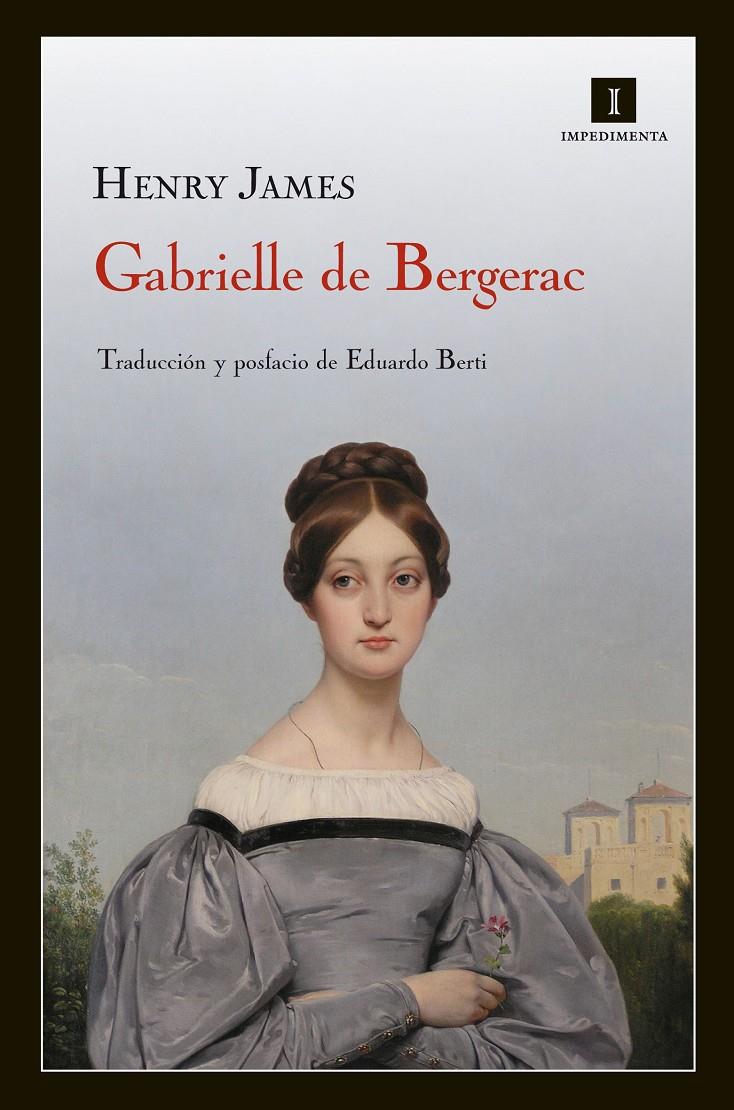 GABRIELLE DE BERGERAC | 9788415130291 | JAMES, HENRY | Galatea Llibres | Librería online de Reus, Tarragona | Comprar libros en catalán y castellano online