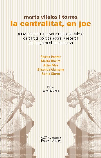 LA CENTRALITAT, EN JOC | 9788499759555 | VILALTA TORRES, MARTA | Galatea Llibres | Llibreria online de Reus, Tarragona | Comprar llibres en català i castellà online