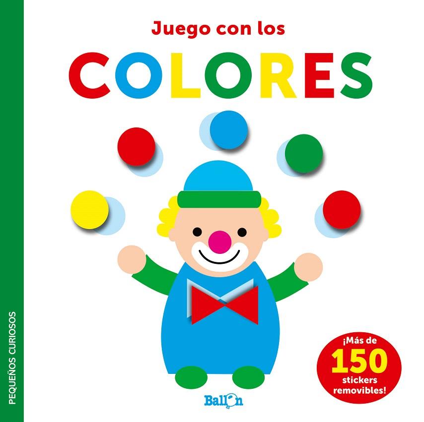 JUEGO CON LOS COLORES - PEQUEÑOS CURIOSOS | 9789403225043 | Galatea Llibres | Librería online de Reus, Tarragona | Comprar libros en catalán y castellano online