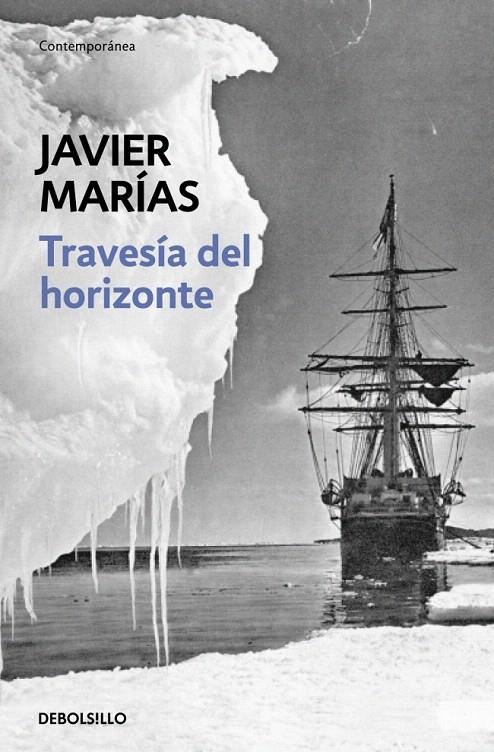 TRAVESIA DEL HORIZONTE | 9788483462256 | MARIAS, JAVIER | Galatea Llibres | Llibreria online de Reus, Tarragona | Comprar llibres en català i castellà online